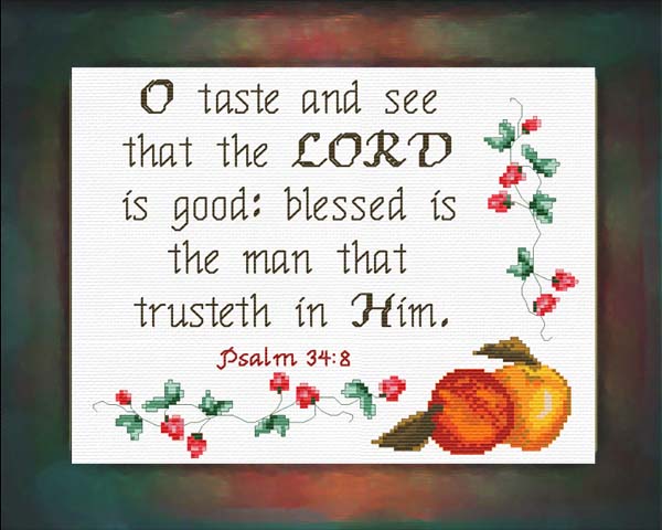 Taste and See - Psalm 34:8